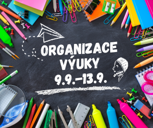 Organizace výuky 9.-13.9. 1